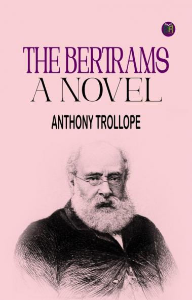 The Bertrams a Novel