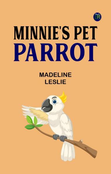 Minnie's Pet Parrot