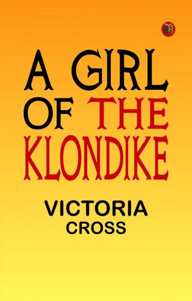 A Girl of the Klondike