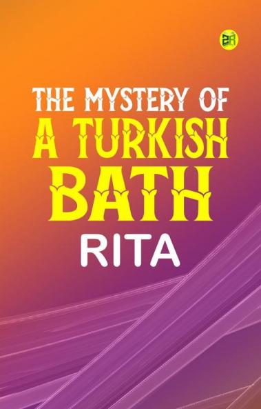 The Mystery of a Turkish Bath