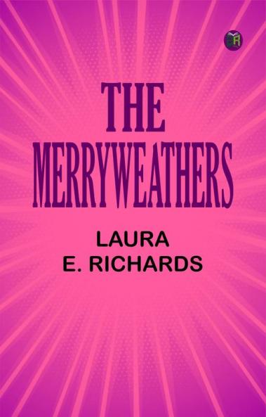 The Merryweathers