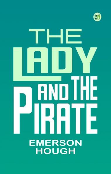 The Lady and the Pirate