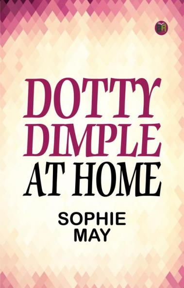 Dotty Dimple At Home