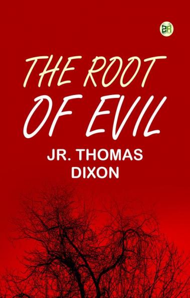 The Root of Evil