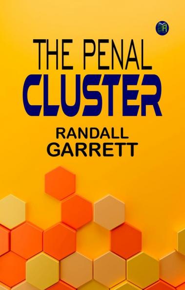 The Penal Cluster