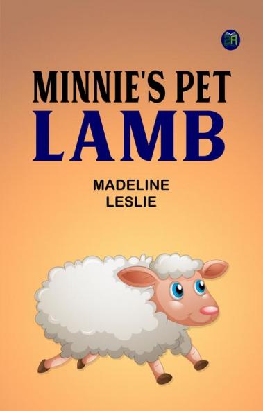 Minnie's Pet Lamb
