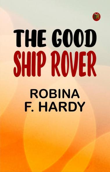 The Good Ship Rover