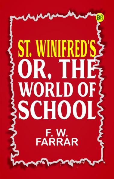 St. Winifred's or The World of School
