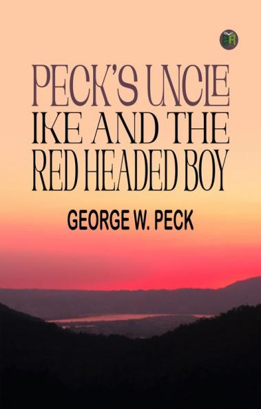 Peck's Uncle Ike and The Red Headed Boy