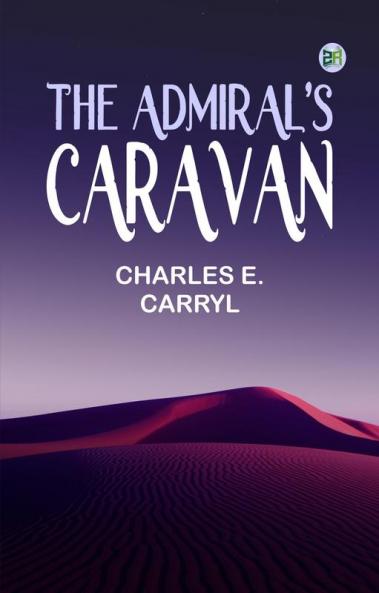 The Admiral's Caravan