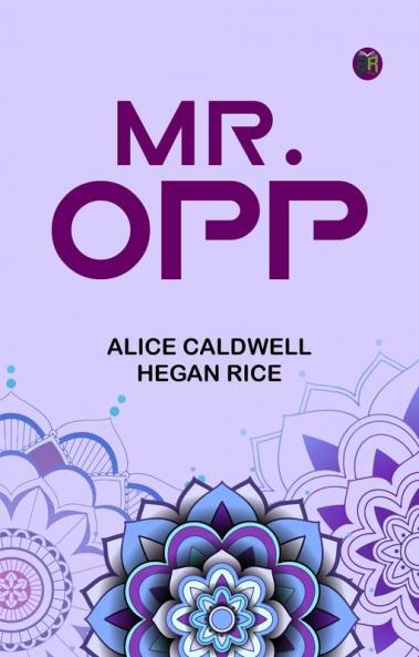 Mr. Opp