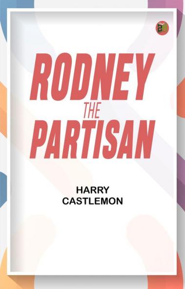 Rodney the Partisan