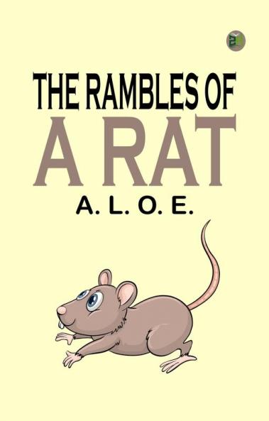 The Rambles of a Rat