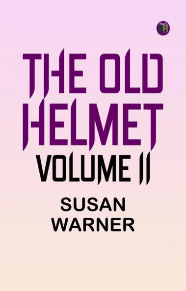 The Old Helmet Volume I