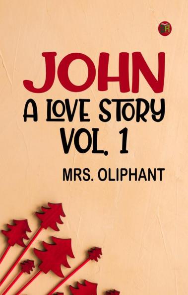 John A Love Story vol. 1