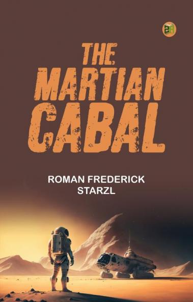 The Martian Cabal
