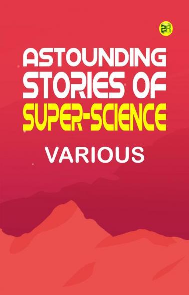 Astounding Stories of Super-Science