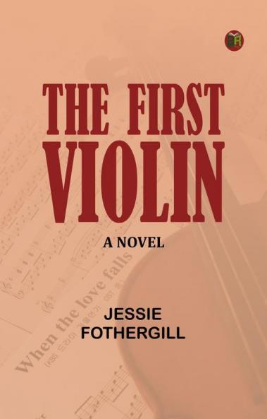The first violin A novel