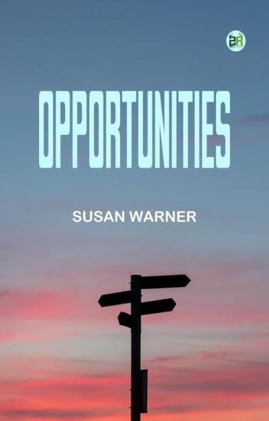 Opportunities