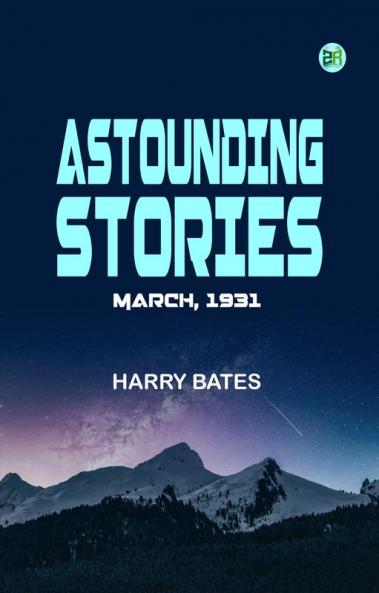 Astounding Stories March 1931