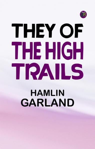 They of the High Trails