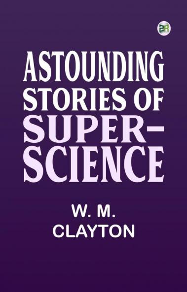 Astounding Stories of Super-Science