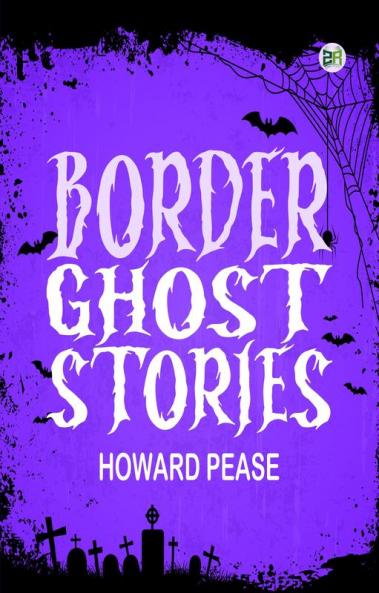 Border Ghost Stories