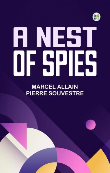 A Nest of Spies