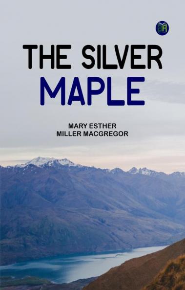 The Silver Maple