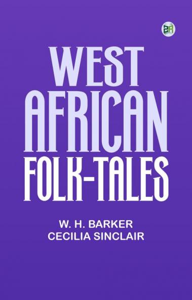 West African Folk-Tales