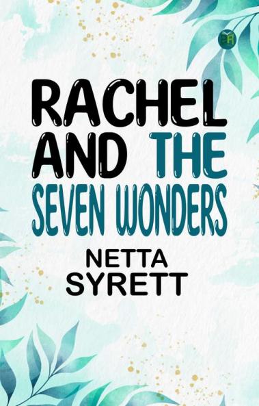 Rachel and the Seven Wonders