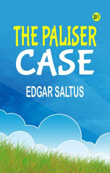 The Paliser case