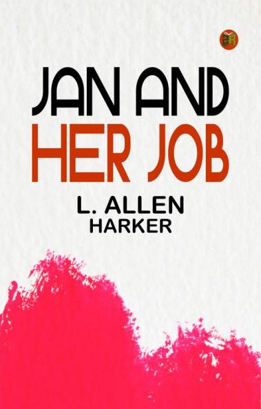 Jan and Her Job