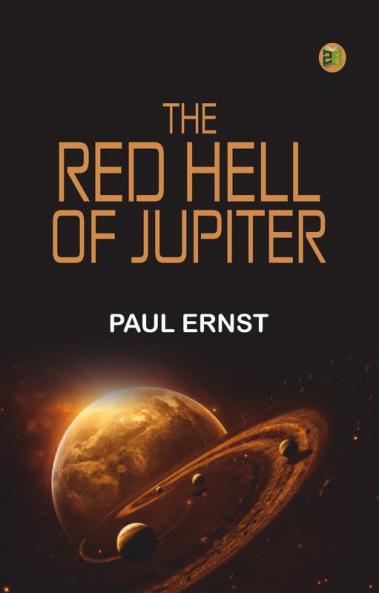 The Red Hell of Jupiter