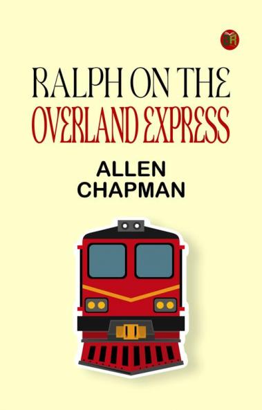 Ralph on the Overland Express