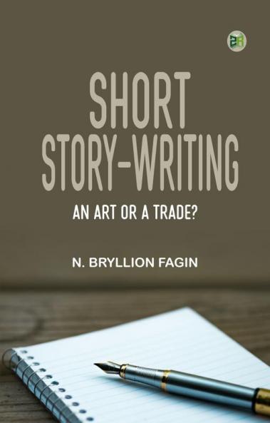 Short Story-Writing: An Art or a Trade?