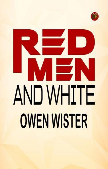 Red Men and White