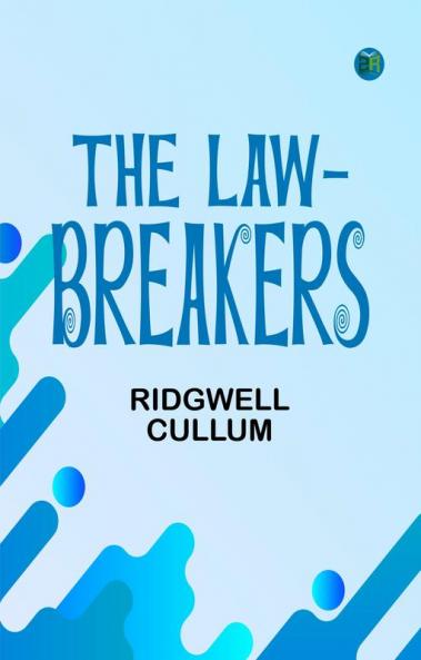 The Law-Breakers
