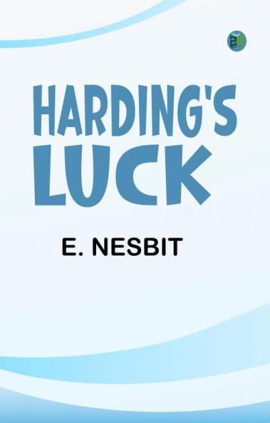 Harding's luck