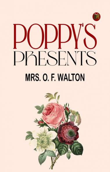 Poppy's Presents