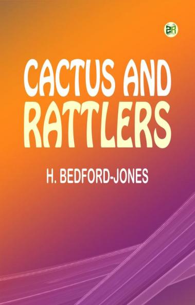 Cactus and Rattlers