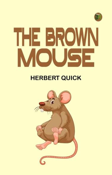 The Brown Mouse