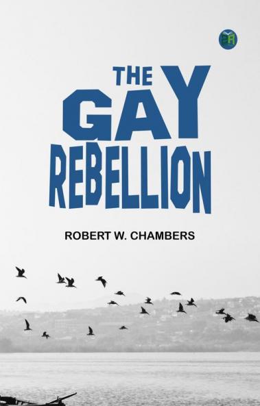 The Gay Rebellion