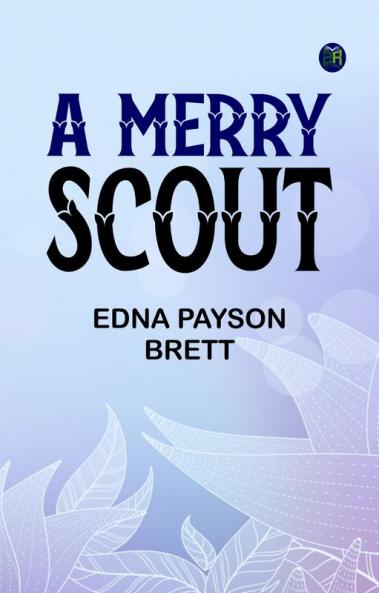 A Merry Scout