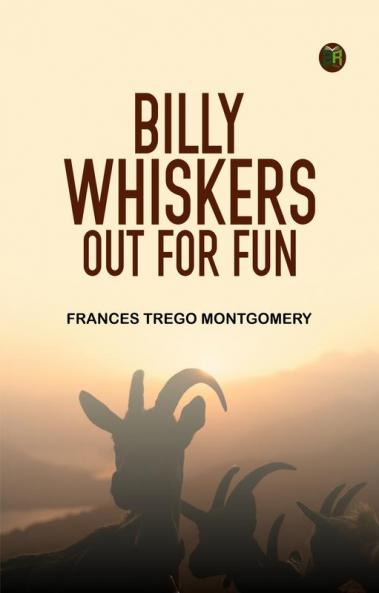 Billy Whiskers Out for Fun