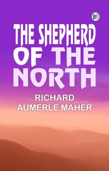 The Shepherd of the North