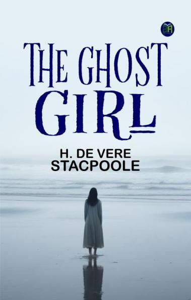 The Ghost Girl