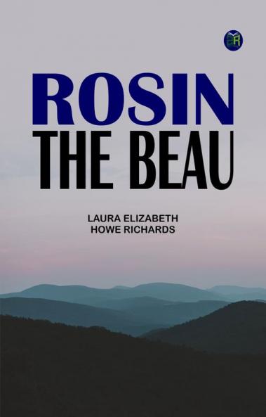 Rosin the Beau