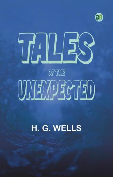 Tales of the Unexpected