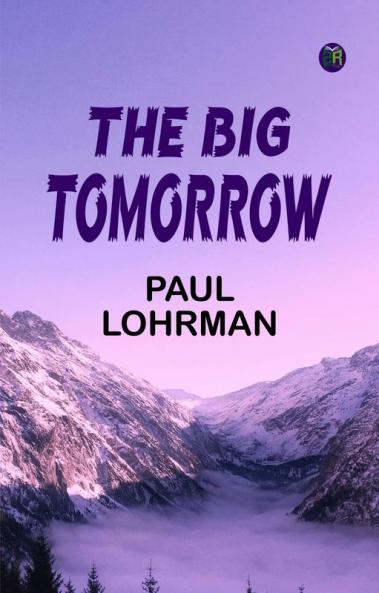 The Big Tomorrow